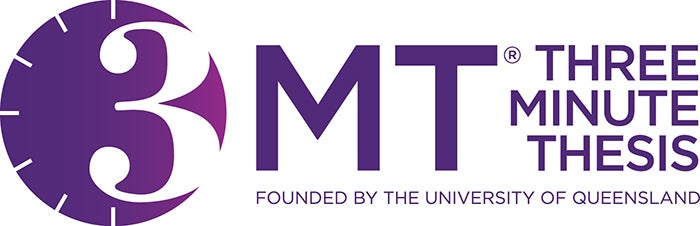 3MT - Three Minute Thesis - Founded by the University of Queensland